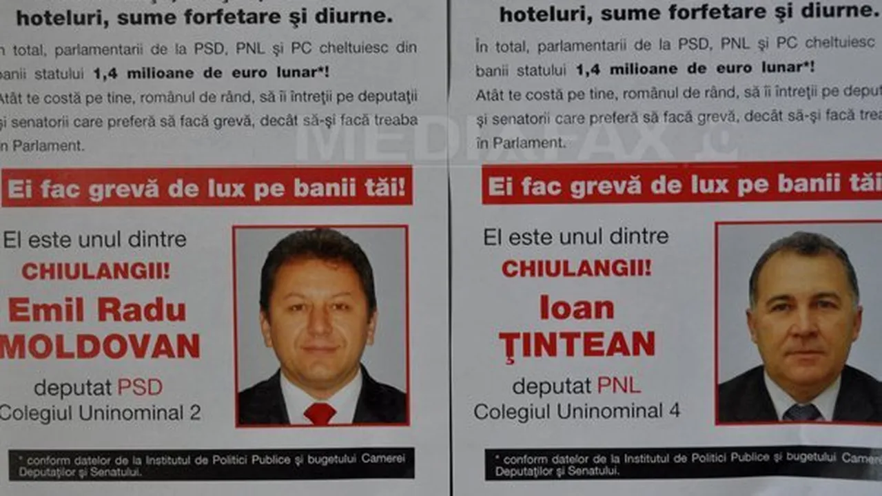 PDL împarte afişe cu pozele parlamentarilor opoziţiei şi textul: 