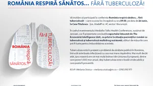 Mediafax Health Conference: România respiră sănătos...fără tuberculoză