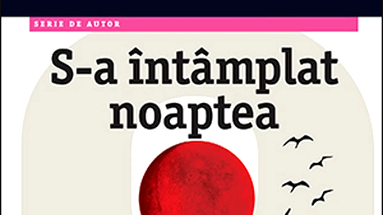 O carte pe zi: „S-a întâmplat noaptea” de Marc Levy