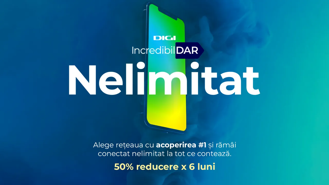 „Incredibil, dar Nelimitat” revine cu reduceri de 50%, timp de 6 luni, la portarea în reţeaua DIGI