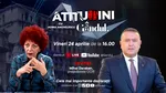 „Atitudini cu Adina Anghelescu” începe vineri, 24 aprilie, de la ora 16:00, live pe Gândul. Invitatul emisiunii este Mihai Daraban, președintele CCIR