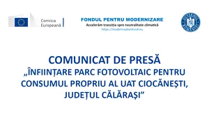 ÎNFIINȚARE PARC FOTOVOLTAIC PENTRU CONSUMUL PROPRIU AL UAT CIOCĂNEȘTI, JUDEȚUL CĂLĂRAȘI