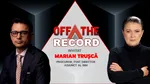 OFF The Record. Marian Trușcă: Raportul CSM este „o radiografie” a Justiției și o invitație la dialog | Procurorul afirmă că Nicușor Dan „s-a grăbit” cu referendumul, dar acum „se poziționează destul de corect”