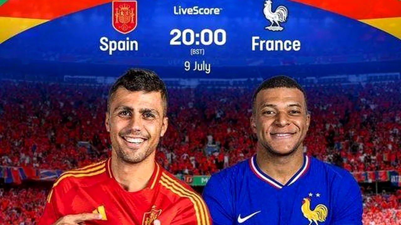 Înfruntarea titanilor – Franţa şi Spania se întâlnesc marţi în prima semifinală la Euro 2024
