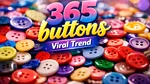 Primul mare trend viral al lui 2026 pe TikTok: Ce înseamnă „365 buttons” și de ce a cucerit internetul