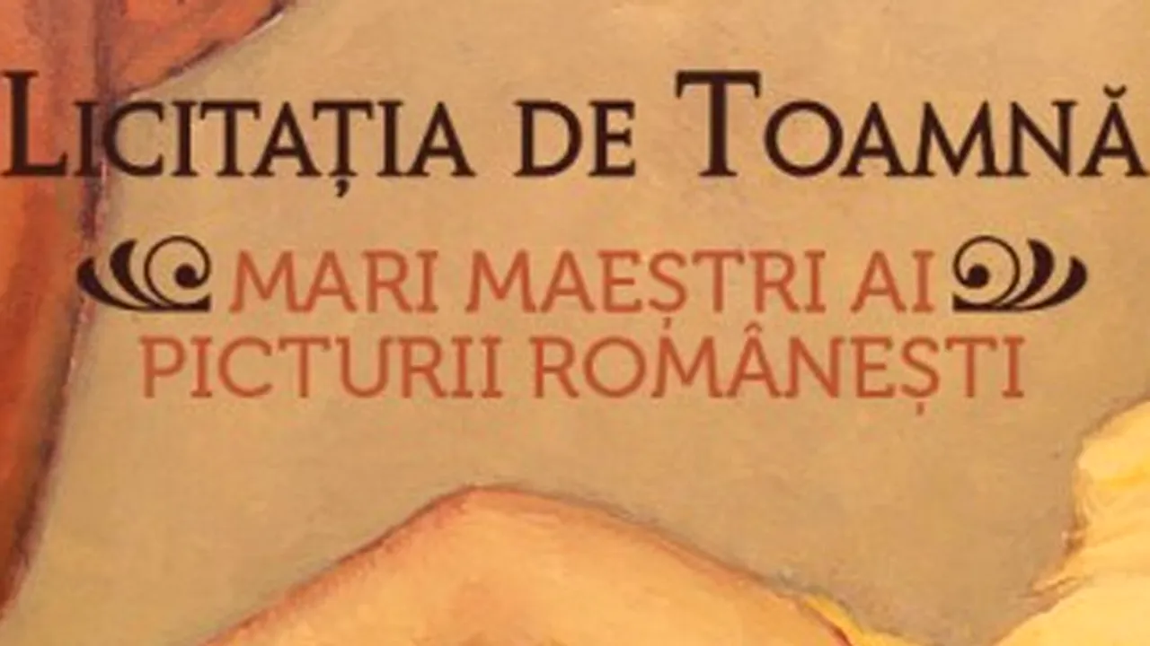 Picturi ale maeştrilor români, estimate la peste 1 milion de euro, la Licitaţia de Toamnă Artmark