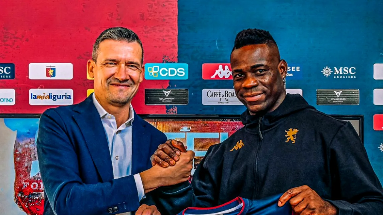 Balotelli revine în Serie A după ce a semnat pentru Genoa