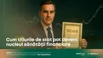 Cum titlurile de stat pot deveni nucleul sănătății financiare (P)