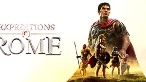 Expeditions: Rome, un joc în care poţi explora Imperiul Roman 