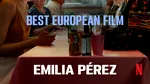 Filmul Emilia Pérez câştigă premiul pentru cel mai bun film european la premiile Goya