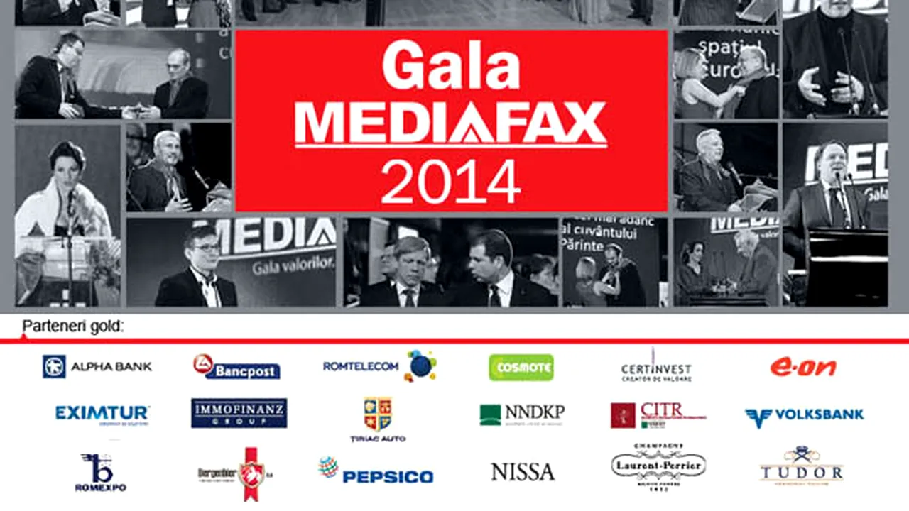 Agenţia de presă Mediafax premiază valorile anului la 