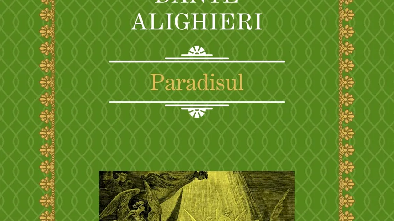 O carte pe zi: „Paradisul” de Dante Alighieri