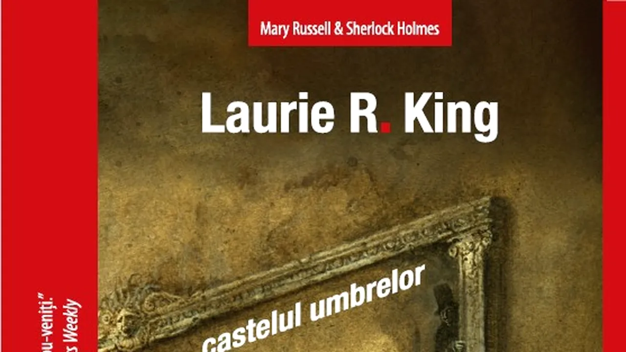 O carte pe zi: „Castelul umbrelor” de Laurie R. King