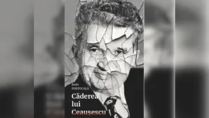 Editura Mediafax lansează „Căderea lui Ceauşescu”, o carte scrisă de Radu Portocală