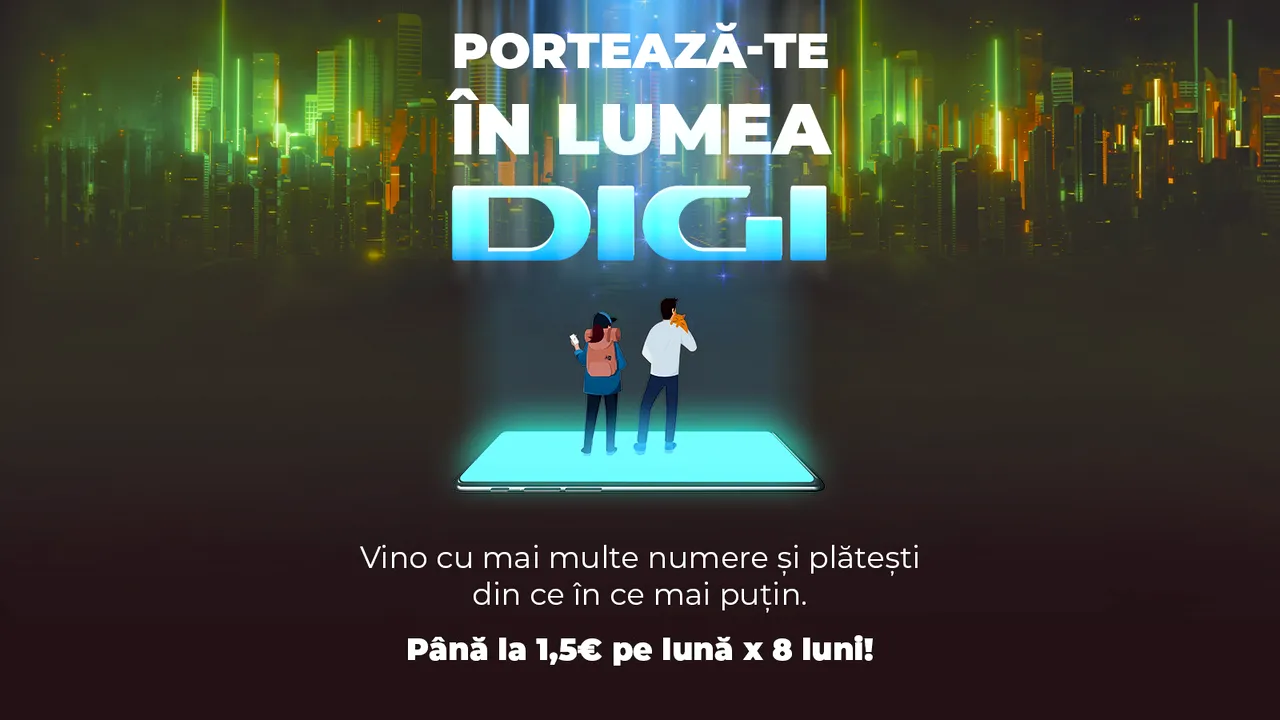 Descoperă „Lumea DIGI” cu noua ofertă la portare: 50% reducere pentru o perioadă de până la 8 luni