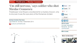 Militarul care l-a executat pe Ceauşescu, dezvăluiri pentru The Guardian: 