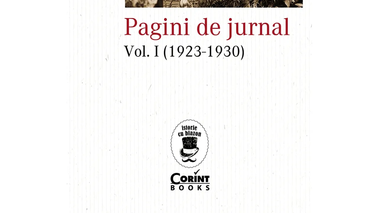 O carte pe zi: „Pagini de jurnal Vol. I (1923-1930)” de Simona Lahovary