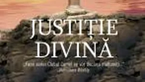 O carte pe zi. „Justiţie divină” de David Baldacci