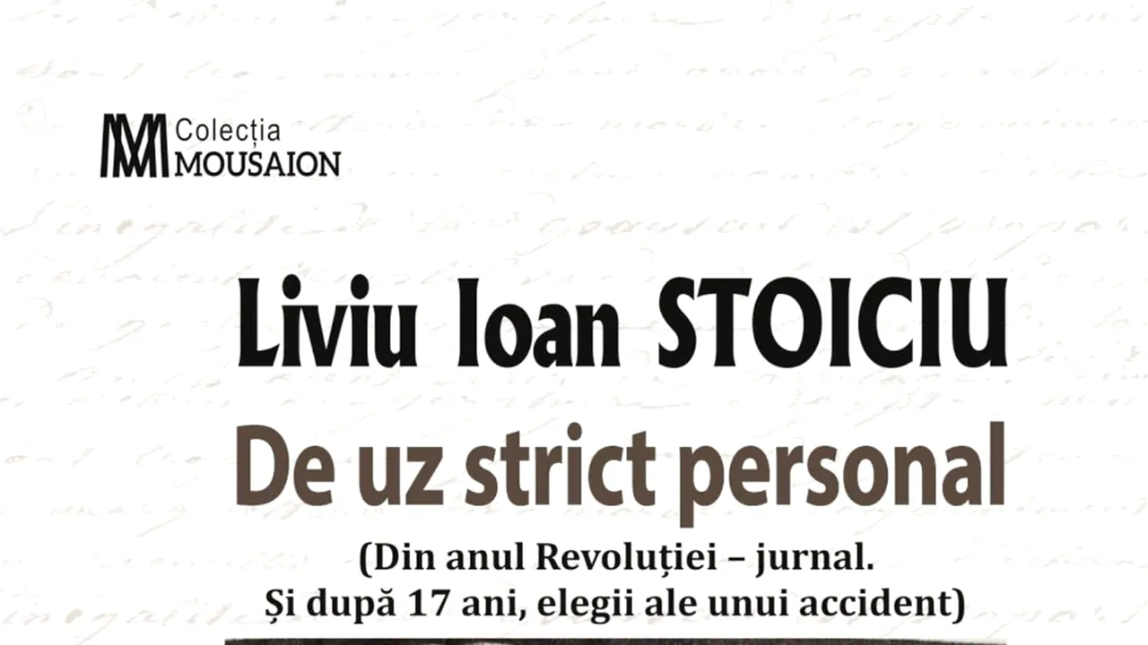 O carte pe zi: „De uz strict personal” de Liviu Ioan Stoiciu
