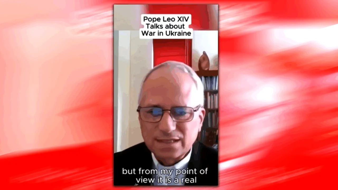 Papa Leon al XIV-lea, o poziție fermă încă dinainte de pontificat: „Războiul din Ucraina este o invazie imperialistă rusă”