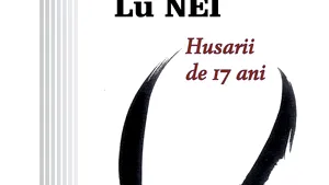 O carte pe zi: „Husarii de 17 ani”, de Lu Nei