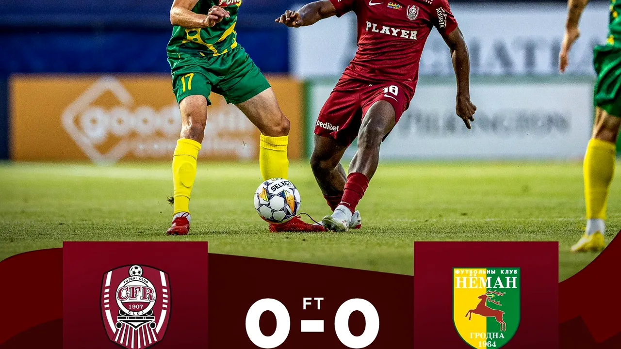 CFR Cluj a remizat în Conference League cu Neman Grodno