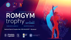 Bucureştiul va deveni capitala gimnasticii mondiale cu ocazia „Regalului gimnasticii româneşti”