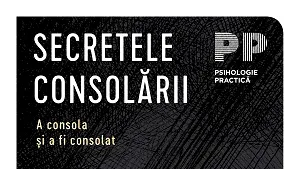 Să consolezi nu înseamnă să ştergi lacrimile cuiva, ci să le laşi să curgă