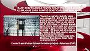 DECLARAŢIA ZILEI | FSANP: Despăgubirile pentru infractori costă bugetul 550 de milioane euro. Printre beneficiari, milionari 