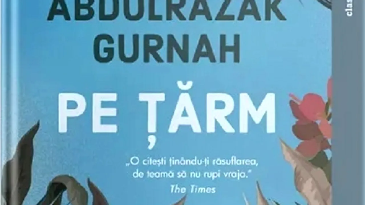 O carte pe zi: „Pe ţărm” de Abdulrazak Gurnah