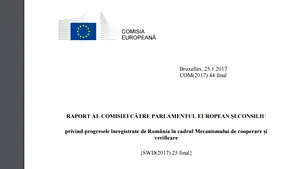RAPORT MCV: România înregistrează progrese în reformarea sistemului judiciar şi combaterea corupţiei. Atitudinea politicienilor poate submina încrederea în justiţie FOTO DOCUMENT 