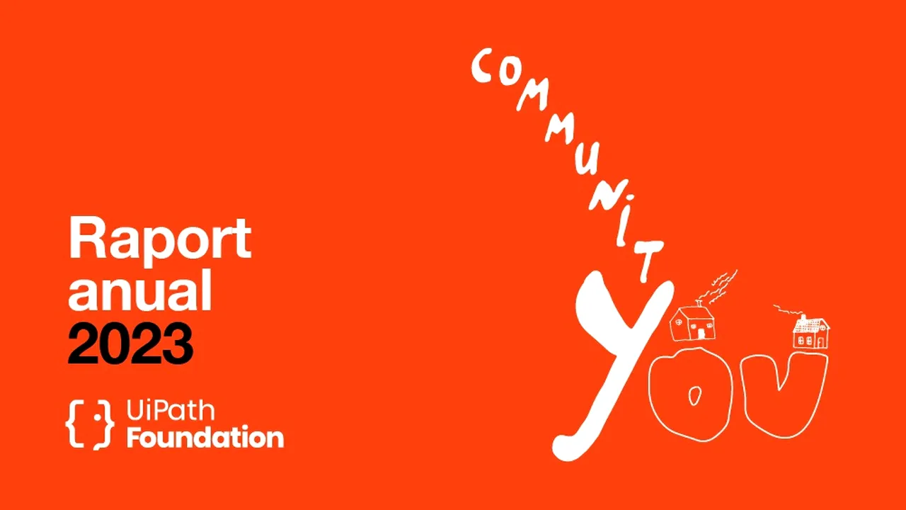 UiPath Foundation: #communitYOU - O comunitate globală de voluntari 