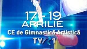 Campionatele Europene de Gimnastică Artistică de la Montpellier, în direct la TVR