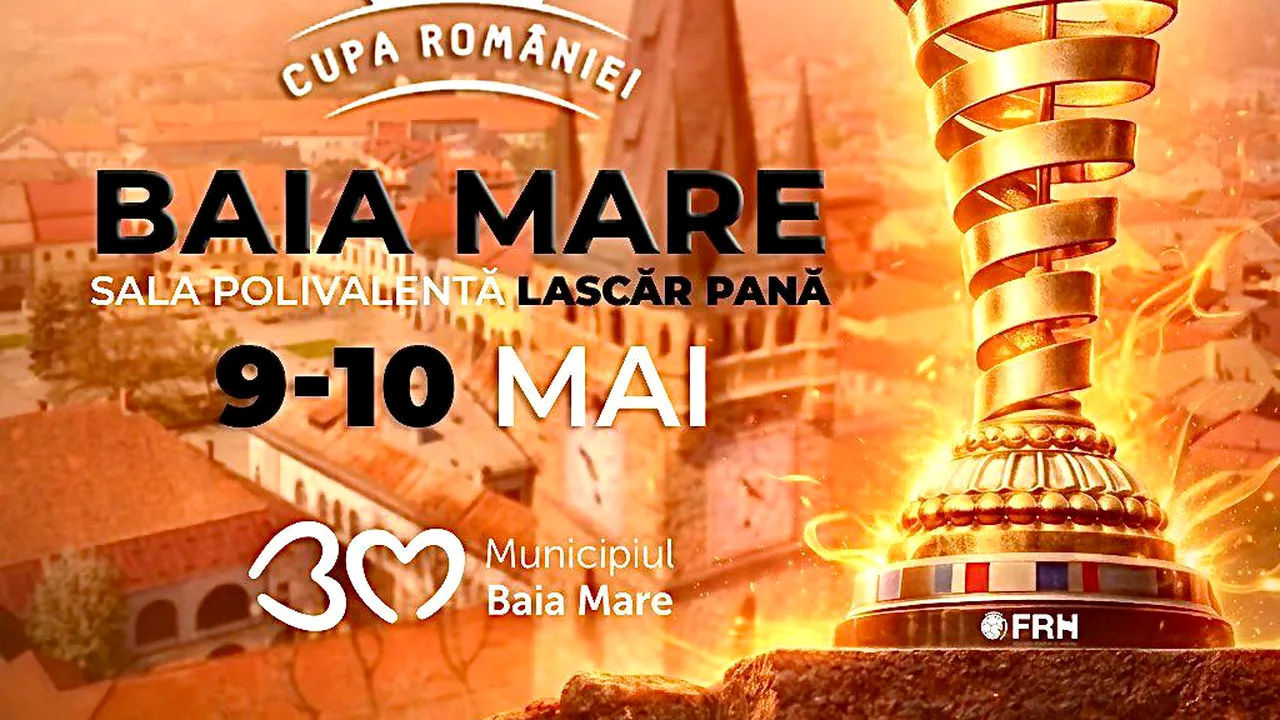 Turneul Final 4 al Cupei României la handbal feminin 2025-2026 se va desfășura la Baia Mare