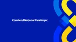 Comitetul Național Paralimpic anunță organizarea, în premieră, a Galei Sportului Paralimpic