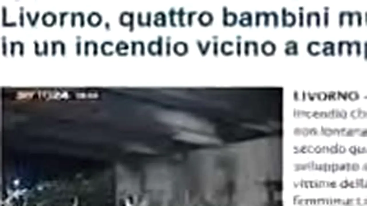 Copiii ucişi într-un incendiu la Livorno, romi de origine română (VIDEO)