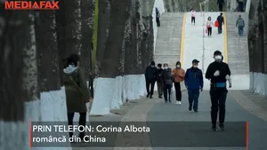 Jurnalul Corinei din China, episodul 10: „Viaţa revine treptat la normal”