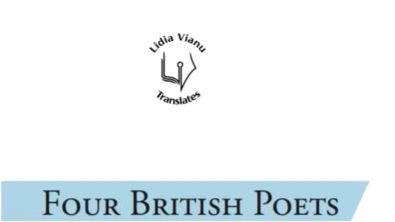 O carte pe zi: Patru poeţi britanici în română, în traducerea Lidiei Vianu