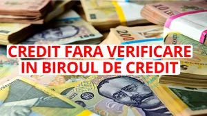 (P) Ce presupune o verificare birou credite şi cum vă afectează? 