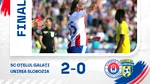Superliga: Oțelul Galați învinge Unirea Slobozia și obține a patra victorie la rând în play-out