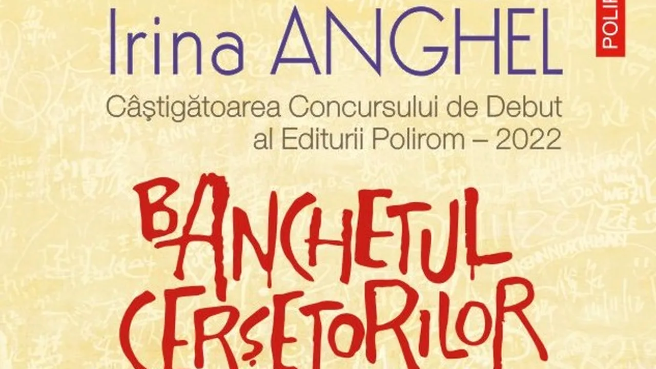 O carte pe zi: „Banchetul cerşetorilor”, de Irina Anghel