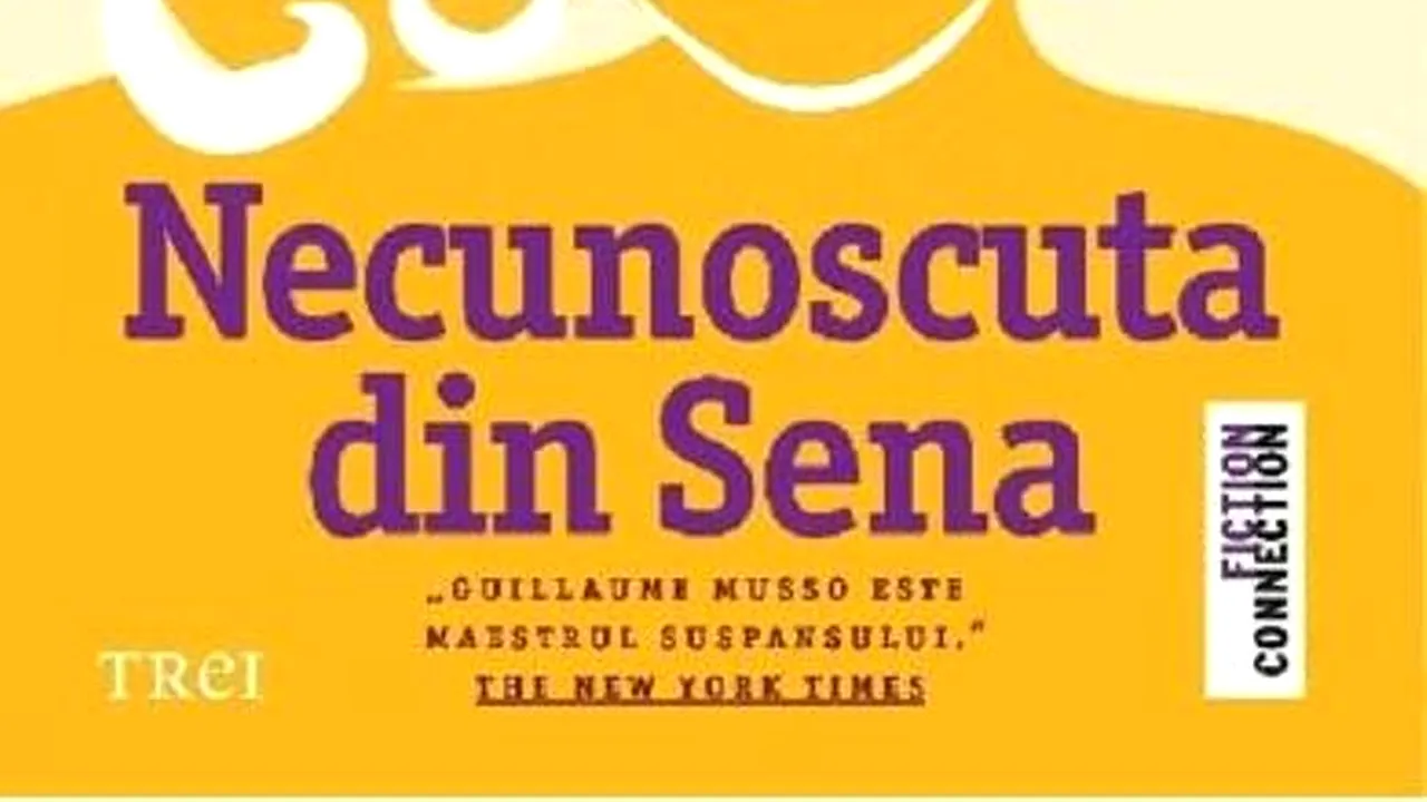 O carte pe zi: „Necunoscuta din Sena”, de Guillaume Musso