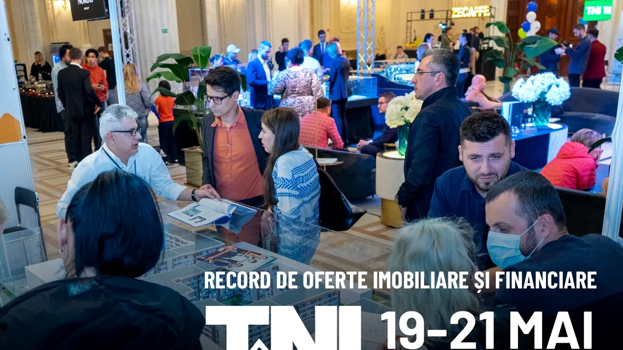 Începe Târgul Naţional Imobiliar TNI 19-21 MAI 2023, Palatul Parlamentului