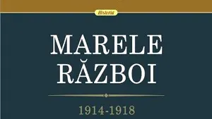 O carte pe zi: „Marele război, 1914-1918” de Niall Ferguson