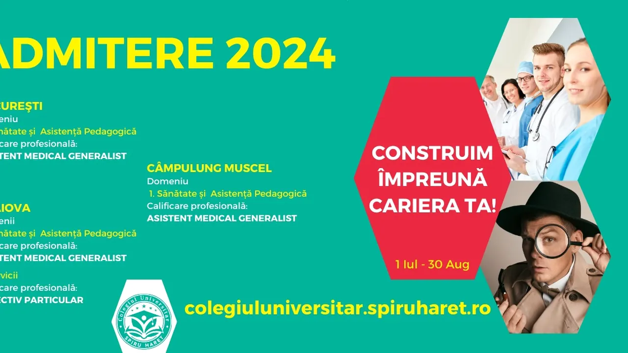 Ultimele zile de Admitere la Colegiul Universitar Spiru Haret pentru anul şcolar 2024 – 2025!