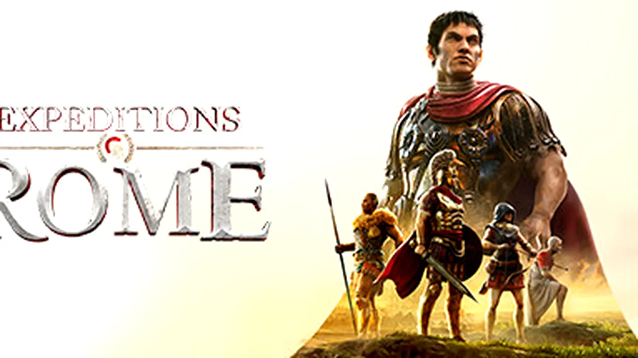 Expeditions: Rome, un joc în care poţi explora Imperiul Roman 