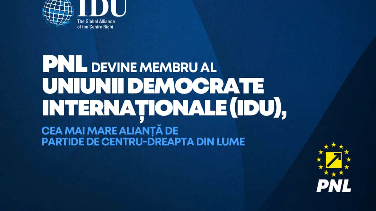 Partidul Naţional Liberal a aderat la Uniunea Democrată Internaţională