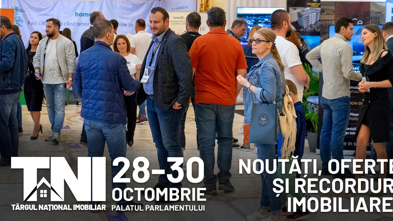 Începe Târgul Naţional Imobiliar TNI 28-30 octombrie 2022, Palatul Parlamentului