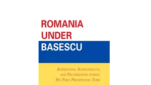 O carte despre România în vremea lui Băsescu, apărută în SUA. Cât costă volumul de 388 de pagini