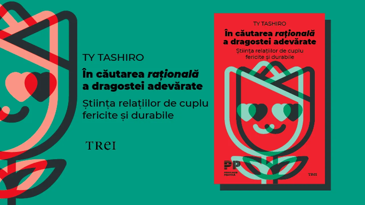 „În căutarea raţională a dragostei adevărate” sau cum să facem cele mai potrivite alegeri 
